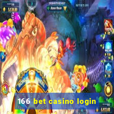 166 bet casino login